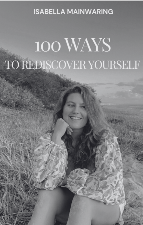 100 Ways to Rediscover Yourself